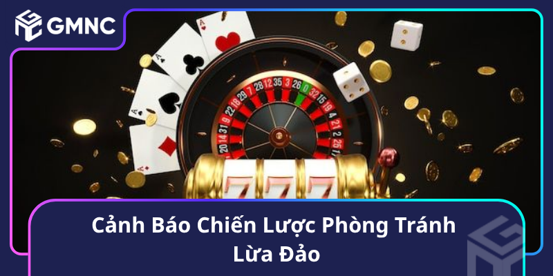 Cảnh Báo Chiến Lược Phòng Tránh Lừa Đảo