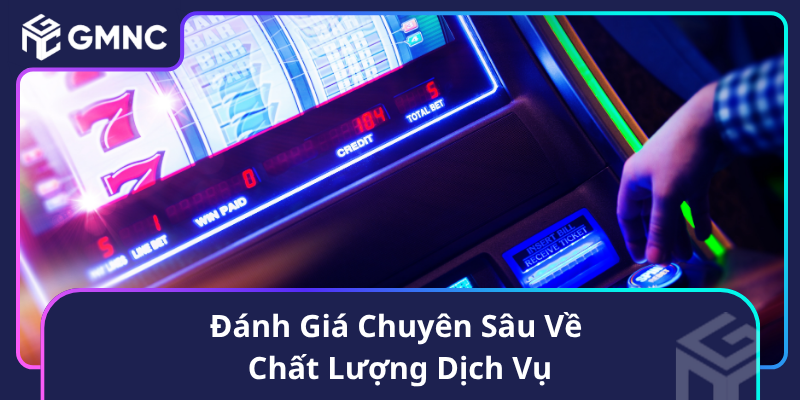 Đánh Giá Chuyên Sâu Về Chất Lượng Dịch Vụ