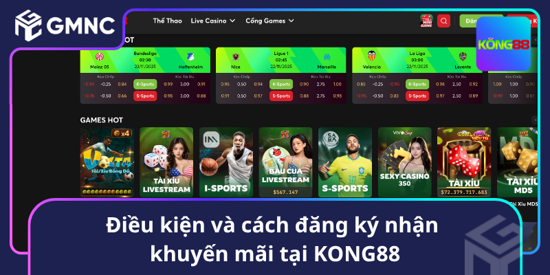 Điều kiện và cách đăng ký nhận khuyến mãi tại KONG88