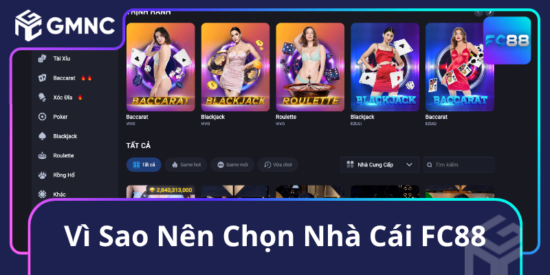 Vì Sao Nên Chọn Nhà Cái FC88
